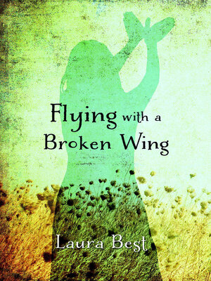 cover image of Flying With a Broken Wing